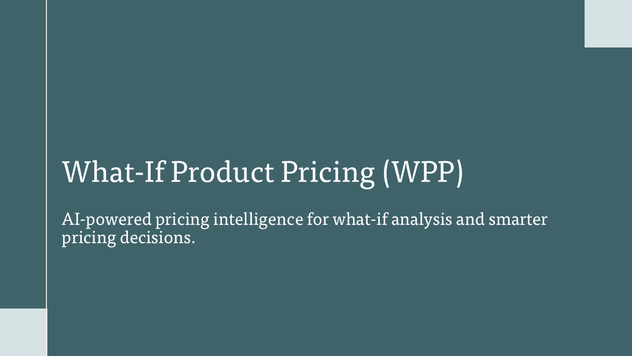 What-If Product Pricing (WPP) preview 1