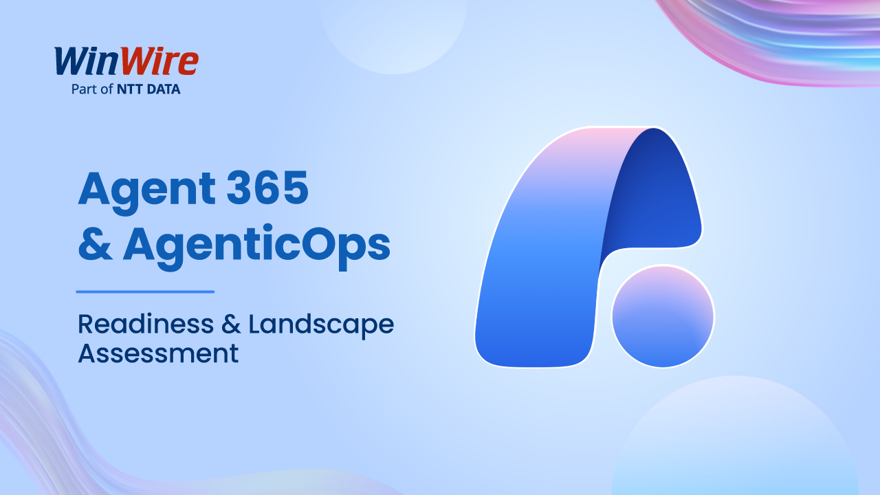 Agent 365 & AgenticOps Readiness Assessment preview 1